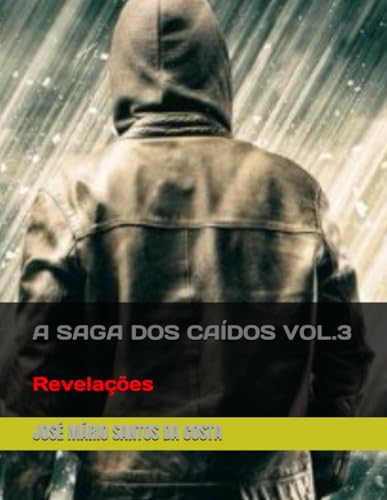 9798715068057: A SAGA DOS CADOS VOL.3: Revelaes (Portuguese Edition)