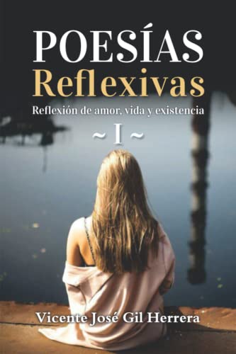 Beispielbild fr Poesas Reflexivas 1. : Reflexi n de amor; vida y existencia zum Verkauf von Ria Christie Collections