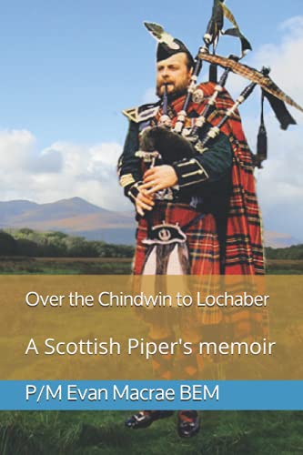 Stock image for Over The Chindwin To Lochaber for sale by GreatBookPricesUK