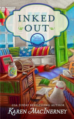 Beispielbild fr Inked Out: A Seaside Cottage Books Cozy Mystery (Snug Harbor Mysteries) zum Verkauf von New Legacy Books