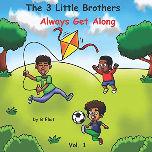 Imagen de archivo de The 3 Little Brothers: Always Get Along a la venta por Chiron Media