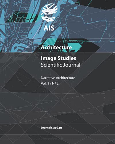 Image d'archives pour AIS - Architecture Image Studies Scientific Journal: Narrative Architecture mis en vente par Chiron Media