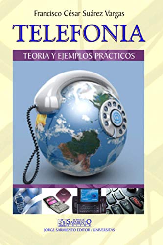 9798715401069: Telefona: Teora y ejemplos prcticos (COMUNICACIN TELECOMUNICACIN | SISTEMAS Y TEORIA) (Spanish Edition)