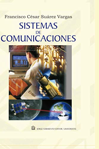 9798715401205: Sistemas de Comunicaciones: La edicin para el alumno (COMUNICACIN TELECOMUNICACIN | SISTEMAS Y TEORIA) (Spanish Edition)