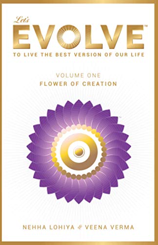 Stock image for LET'S EVOLVE VOL01 'FLOWER OF CREATION' 'To Live the best version of our Life' for sale by PBShop.store US