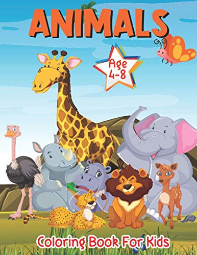 Stock image for Animals Coloring book for Kids Age 4-8: Cute and Lovable Animals from Forests, Jungles, Dinosaurs and Farms for Kids and Toddlers A Coloring Book Featuring 62 Pages for sale by Chiron Media