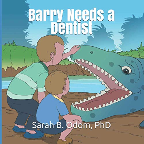 Stock image for Barry Needs a Dentist for sale by Ria Christie Collections
