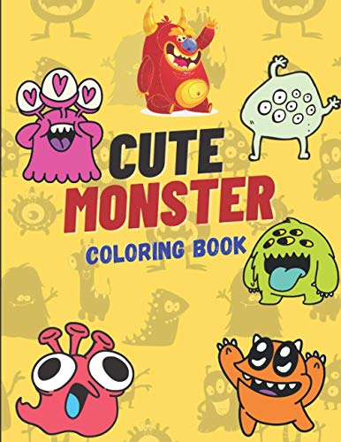 Stock image for Cute Monster Coloring Book: 50 Pages Monster Coloring Book For Kids; 8.5x11 for sale by Ria Christie Collections