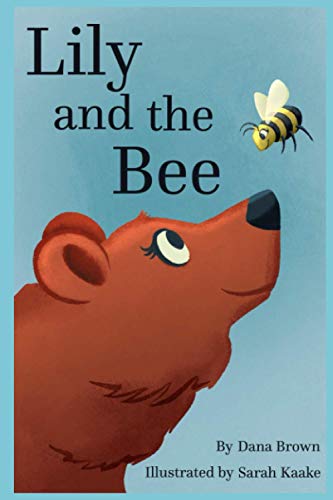 Stock image for Lily and the Bee for sale by Better World Books