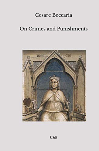 Stock image for On Crimes and Punishments : With a Commentary of the Book of Crimes and Punishments by Voltaire for sale by Better World Books: West