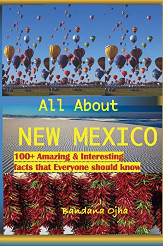 Stock image for ALL ABOUT NEW MEXICO: Amazing & Interesting Facts that Everyone Should Know! for sale by HPB-Emerald