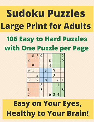 Stock image for Sudoku Puzzles Large Print for Adults: 106 Easy to Hard Puzzles with One Puzzle per Page for sale by ALLBOOKS1
