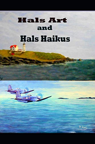 Stock image for Hals Art and Haikus Hals Haikus for sale by PBShop.store US