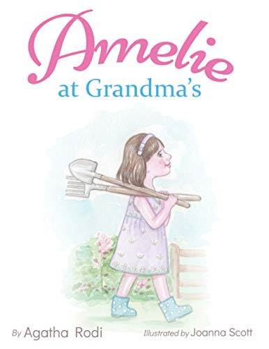 Imagen de archivo de Amelie at Grandma's: a children's book that captures a young girl's trip to her grandma's village a la venta por GreatBookPrices