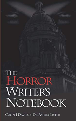 Stock image for The Horror Writer's Notebook: 5" x 8" (27mm x 203.2mm) 120 pages with line, grey blood frame and horror writing prompts. for sale by AwesomeBooks