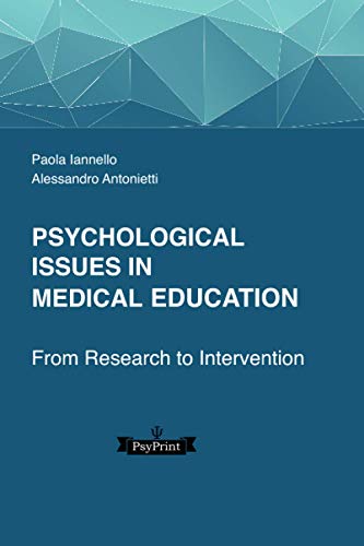 Stock image for PSYCHOLOGICAL ISSUES IN MEDICAL EDUCATION FROM RESEARCH TO INTERVENTION for sale by PBShop.store US