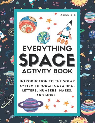 Stock image for Everything Space Activity Book Introduction to the Solar System through coloring, letters, numbers, mazes, and more for sale by PBShop.store US