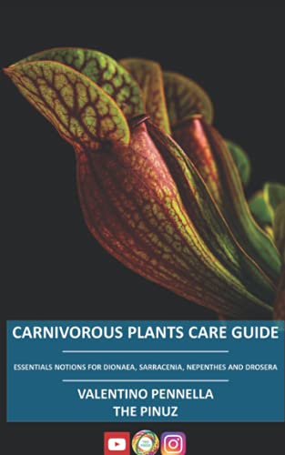 9798718552256: CARNIVOROUS PLANTS CARE GUIDE: Essential notions for Dionaea – Sarracenia – Nepenthes – Drosera