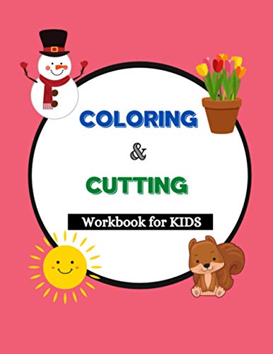 Beispielbild fr Coloring and Cutting Workbook for Kids Activity Book for Kids , Cutting practice And Coloring Pages , Theme of the 4 seasons zum Verkauf von PBShop.store US