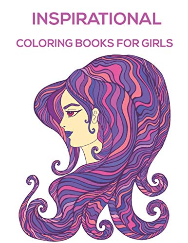 Stock image for Inspirational Coloring Books For Girls: Inspirational Coloring Book with Scripture for Women and Teens. for sale by GreatBookPrices