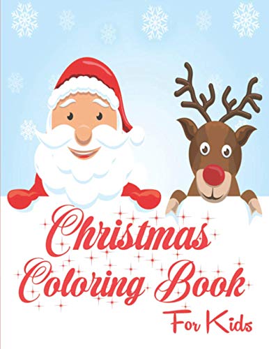 9798719223926: Christmas Coloring Book for Kids: Amazing Christmas Coloring Pages, Perfect Christmas Gift for Kids and Toddlers
