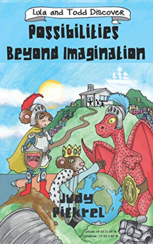 Beispielbild fr Lula And Todd Discover Possibilities Beyond Imagination zum Verkauf von GoodwillNI