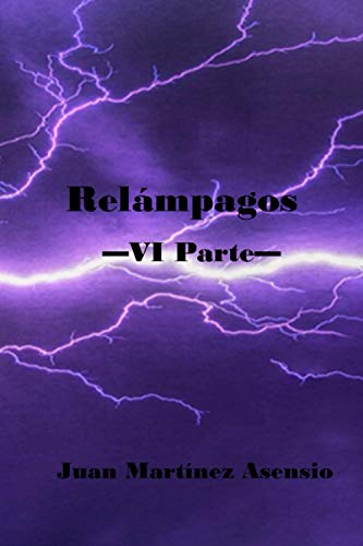 Beispielbild fr Relmpagos VI Parte zum Verkauf von PBShop.store US