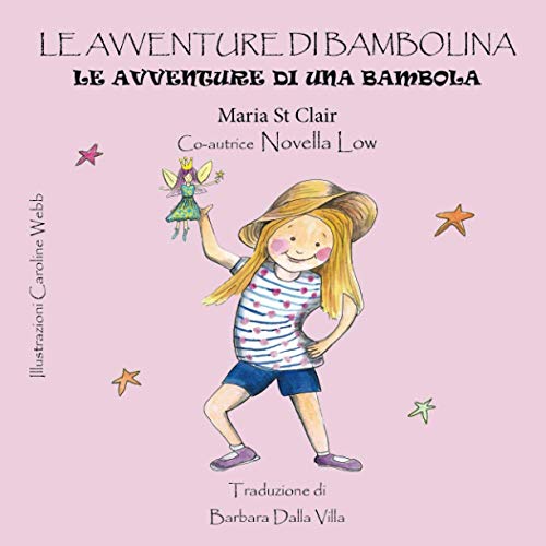 Beispielbild fr Le Avventure Di Bambolina Le Avventure Di Una Bambola zum Verkauf von PBShop.store US