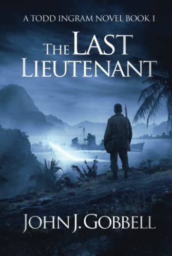 Beispielbild fr The Last Lieutenant zum Verkauf von Better World Books