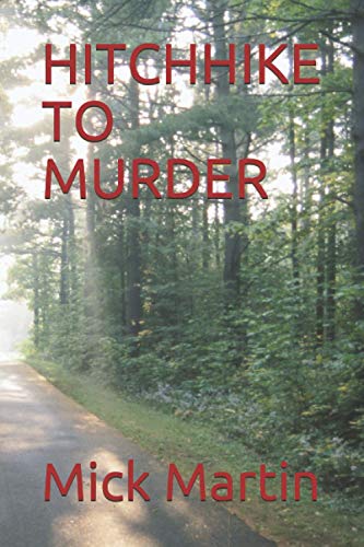 Beispielbild fr HITCHHIKE TO MURDER zum Verkauf von AwesomeBooks