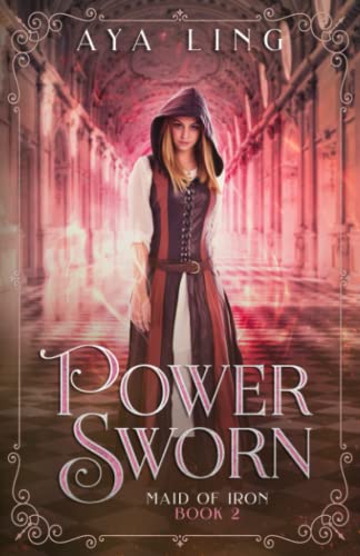 Stock image for Power Sworn (Maid of Iron) for sale by ALLBOOKS1