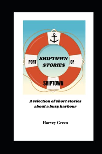 Stock image for Shiptown Stories for sale by PBShop.store US