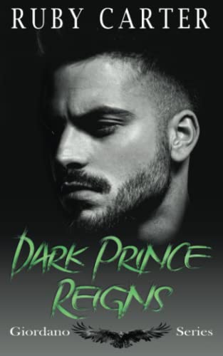 Stock image for Dark Prince Reigns: Giordano Series for sale by Chiron Media