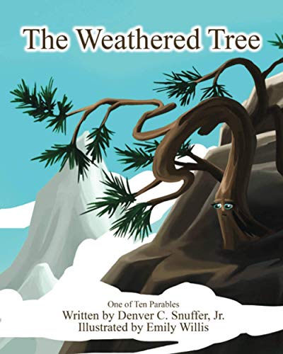Stock image for The Weathered Tree: One of Ten Parables for sale by Big River Books