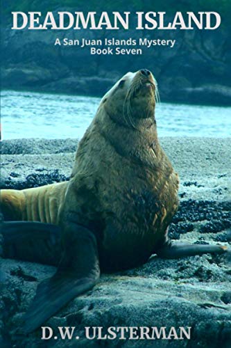 Stock image for Deadman Island: (San Juan Islands Mystery Book 7) for sale by Zoom Books Company