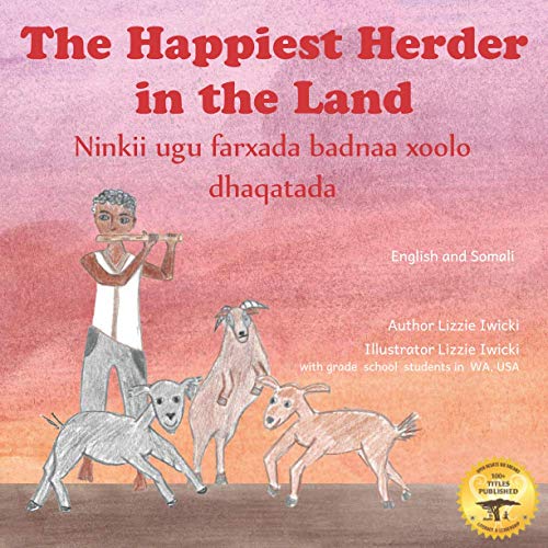 Beispielbild fr The Happiest Herder in the Land: The Discovery of Coffee in Somali and English zum Verkauf von Better World Books: West