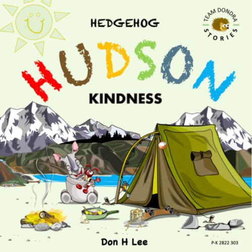 Stock image for Hedgehog Hudson - Kindness for sale by Red's Corner LLC