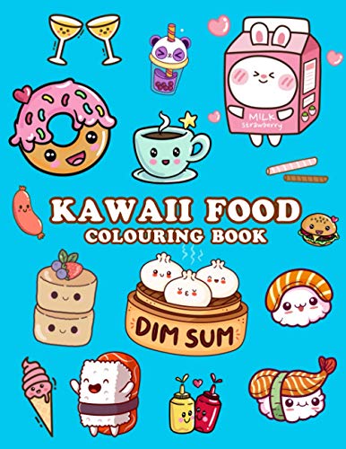 Stock image for Kawaii Food Colouring Book for sale by GreatBookPrices