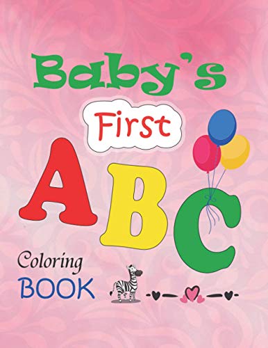 Image d'archives pour Baby's first ABC coloring book: Book with word and learn to write and trace alphabets with animals for kids amazing fun and easy preschool coloring book for boys and girls toddlers, activity mis en vente par Ria Christie Collections