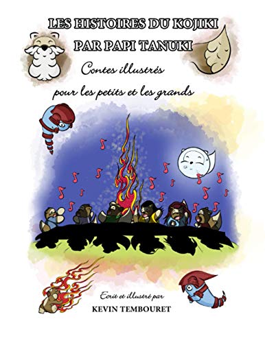 Stock image for Les histoires du Kojiki par Papi Tanuki Contes illustrs pour les petits et les grands for sale by PBShop.store US