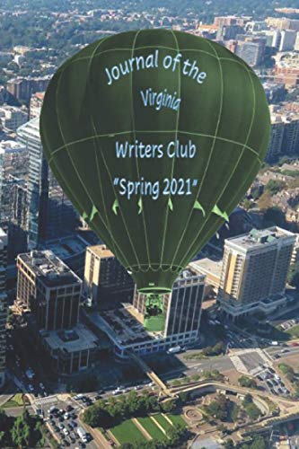 Beispielbild fr Journal of the Virginia Writers Club: Spring 2021 zum Verkauf von Better World Books
