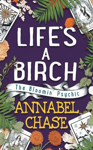 9798725621075: Life's A Birch (The Bloomin' Psychic)