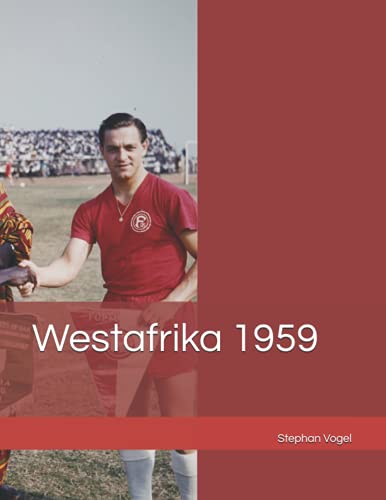 Stock image for Westafrika 1959 for sale by Ria Christie Collections