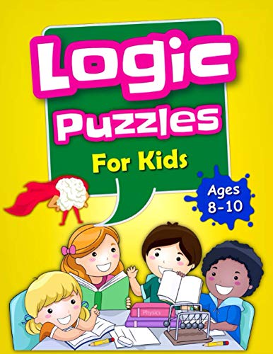 Stock image for Logic Puzzles For Kids Ages 8-10 Large type / large print ed for sale by GreatBookPricesUK
