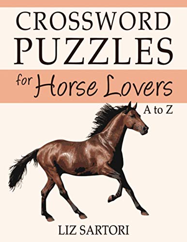 Stock image for Crossword Puzzles for Horse Lovers A to Z for sale by GreatBookPrices