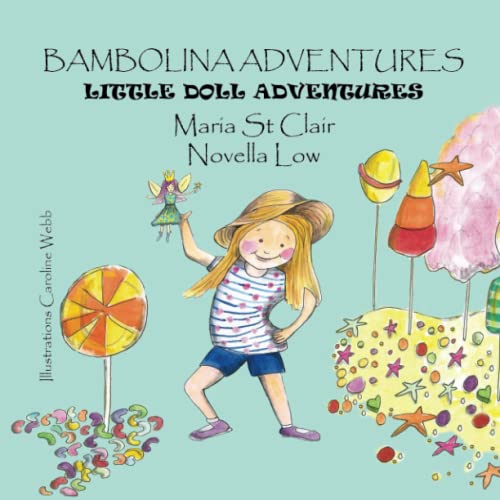 Beispielbild fr Bambolina Adventures Little Doll Adventures zum Verkauf von PBShop.store US