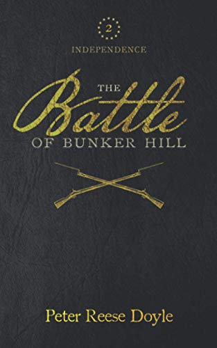 Imagen de archivo de The Battle of Bunker Hill a la venta por GreatBookPrices