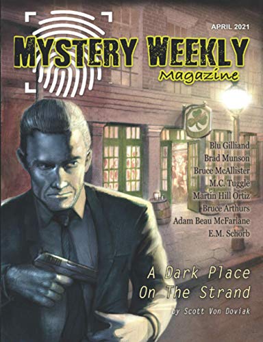 9798728350651: Mystery Weekly Magazine: April 2021 (Mystery Weekly Magazine Issues)