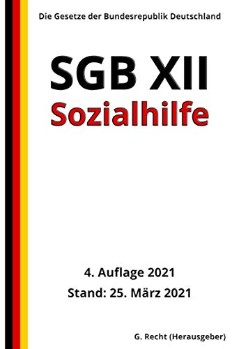 Stock image for SGB XII - Sozialhilfe, 4. Auflage 2021 for sale by medimops
