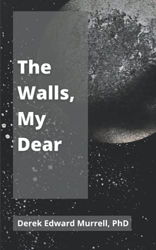 Stock image for Walls, My Dear for sale by PBShop.store US